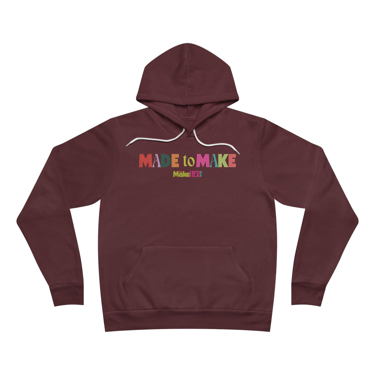 Made to Make MHR Logo Bella Canvas 3719 Unisex Sponge Fleece Hoodie