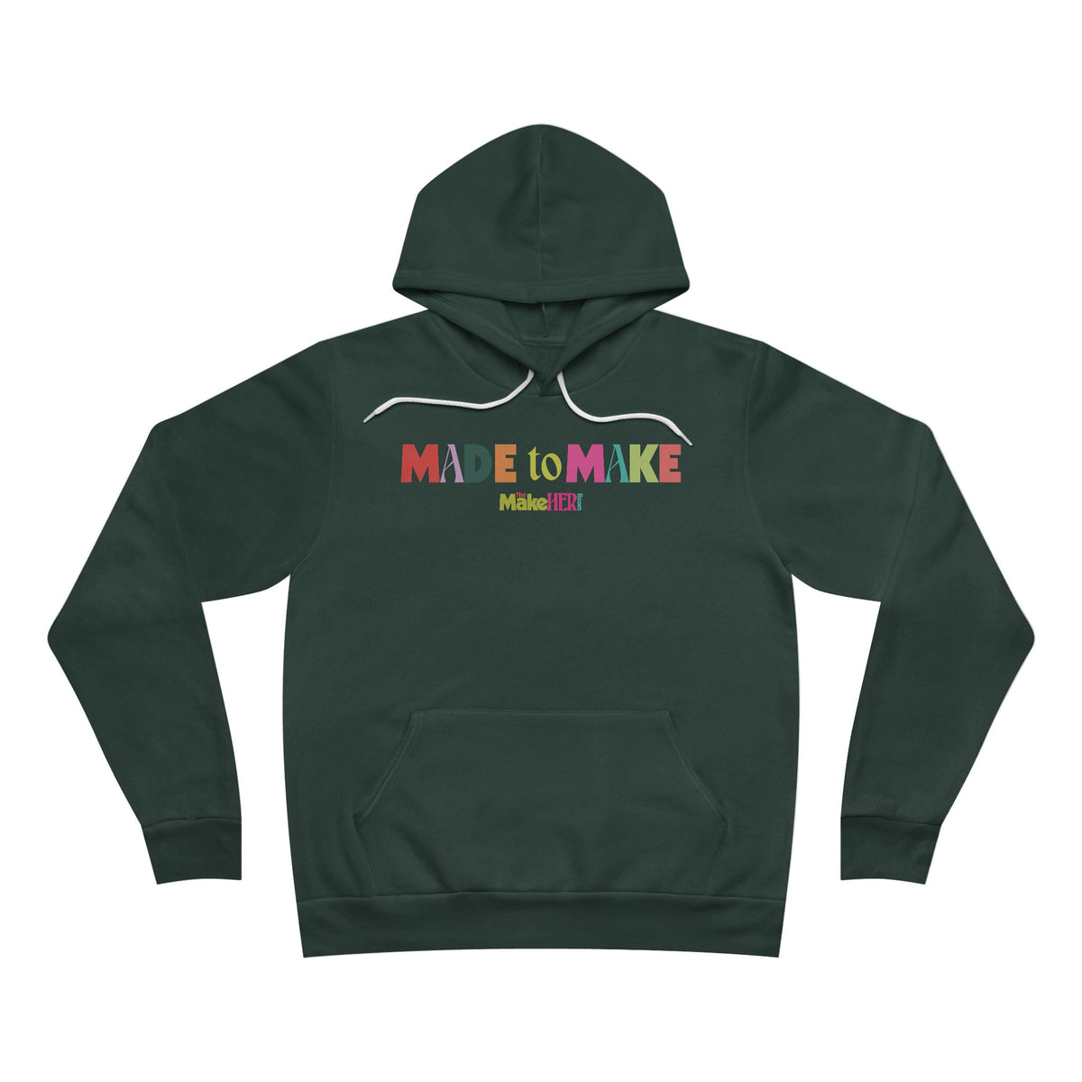 Made to Make MHR Logo Bella Canvas 3719 Unisex Sponge Fleece Hoodie